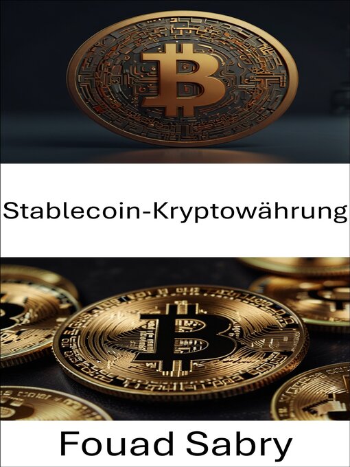 Title details for Stablecoin-Kryptowährung by Fouad Sabry - Available